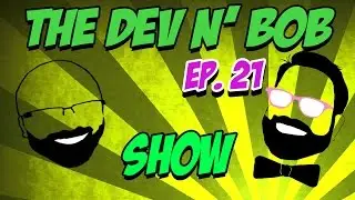 Dev N Bob Show | Ep. 21 (Rozald Vane) | Dumpy Internet