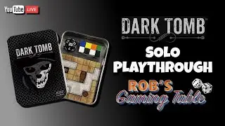Dark Tomb Solo Playthrough