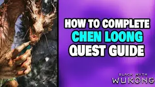 How to Complete Chen Loong Quest in Black Myth: Wukong
