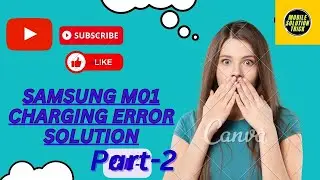 SAMSUNG M01 CHARGING ERROR SOLUTION PART-2