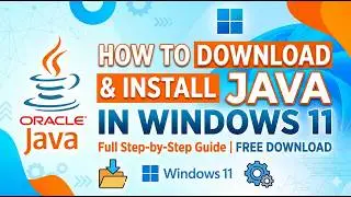 How to Download and Install Java on Windows 11 [2026 Update] | The EASIEST Way to Install Java JDK