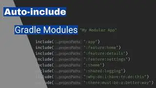 Auto Include Gradle Modules - Never write an include statement again