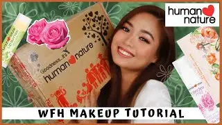 WORK FROM HOME MAKEUP TUTORIAL ft  Human Nature Beauty