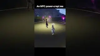 An NPC power crept me