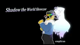 A Bizarre Day Modded: Shadow The World Showcase