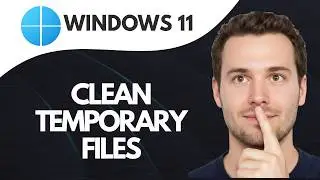 How to Clean Temporary Files on Windows