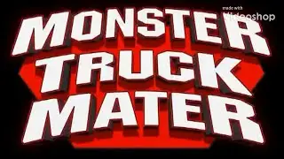 Cars Toon Remake: Monster Truck Mater
