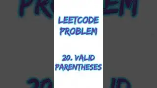 Valid Parenthesis | Leet Code | CFAM | #leetcode #cfam #leeetcode20
