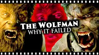Where Did THE WOLFMAN Remake Go Wrong?