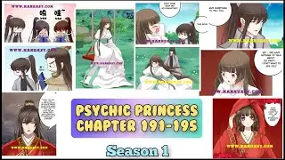 Psychic Princess Tong Ling Fei Season 1 Chapter 191 to Chapter 195 