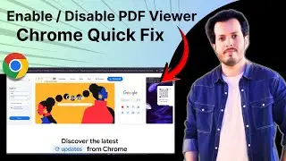 How To Enable or Disable The Chrome PDF Viewer [Step By Step]