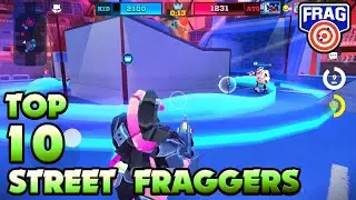 Top 10 Fraggers For STREET FRAG - FRAG Pro Shooter October 2021
