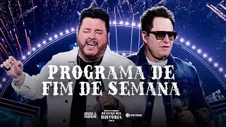 Bruno & Marrone - Programa de Fim de Semana  (Clipe Oficial)
