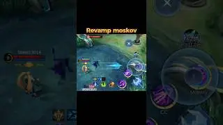 revamp moskov mobile legends ✅😱