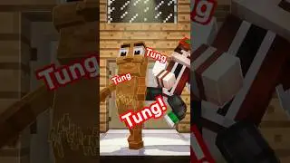 Tung Tung TUNG!