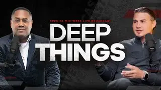 Deep Things w/ Omar Morton