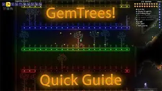 GemTrees | Quick Guide | Terraria 2023
