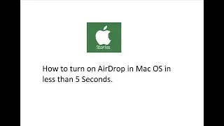 How to turn on/enable AirDrop in Mac OS in less than 5 seconds -(Catalina, Mojave, Mavericks, Apple)