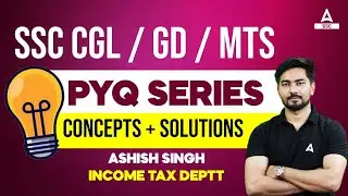SSC CGL/ GD/ MTS  | Maths Previous Year Questions | Maths By Ashish Singh