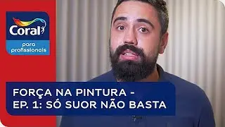 Pintor Profissional, SÓ SUAR NÃO BASTA! Saiba como ter Sucesso na Pintura
