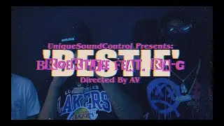 Broertjee - Bestie Feat. RA-G (Official Music Video) | USC