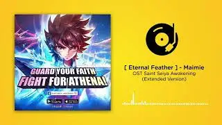 Saint Seiya Eternal Feather By Maimie Extended