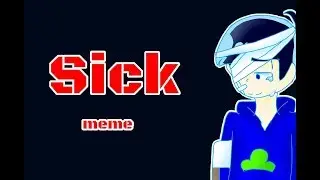 Sick meme /osomatsu-san