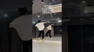 TWS (투어스) - hey! hey! mirror Dancemirror Dancecover