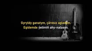 Darkray & Rahym Amanmyradow - Habary yok Karaoke Tekst Text Sozleri 2021