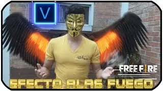 Efecto Alas Fuego🔥 Persona Y personaje Free Fire🎬 Sony Vegas Pro Tutorial