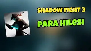 SHADOW FIGHT 3 (PARA HILESI)