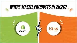 Shopify vs Etsy|Shopify for Growth,Etsy for handmade|Which one is best for selling products in 2026