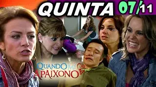 Quando Me Apaixono:  07/11 - QUINTA-FEIRA (Capítulo 84)