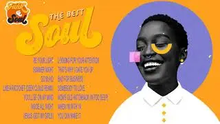Greatest Soul Songs Ever - Soul Music Full Playlist 2021