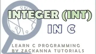 4. Integer Data Type in C (int)