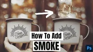 How to ADD SMOKE to an Image - Photoshop Tutorial