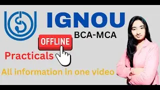 IGNOU BCA MCA Offline practical viva problem😱, processes 👍🏻, solutions🙀 in one video 