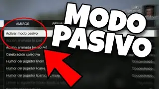 Como ACTIVAR el MODO PASIVO GTA V ONLINE