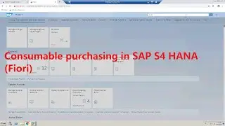 Consumable purchasing in SAP S4 HANA (Fiori)