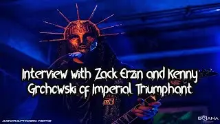 Interview with Zachary Ezrin and Kenny Grohowski of @ImperialTriumphant  (Belgrade, Serbia 2022)