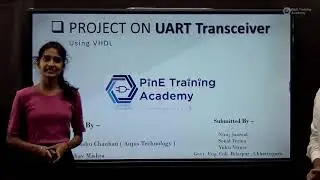UART Transceiver Project Presentation | Foundation Batch Students from GEC Bilaspur | PinE