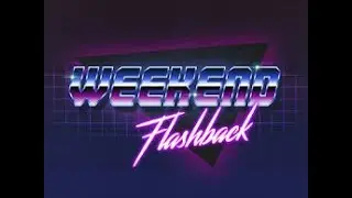 WEEKEND FLASHBACK