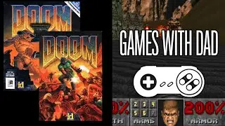 DOOM - Games With Dad