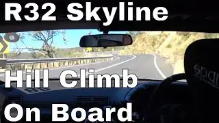 Gold Rush Hill Sprint - R32 Skyline Hill Climb On Board