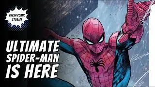 Ultimate Spider-Man Is Here | Ultimate Spider Man #1 (2024) | Fresh Comic Stories