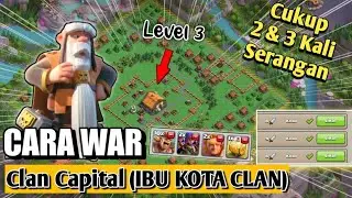 War COC Clan Capital (Ibu Kota Clan)‼️Minimalisir serangan