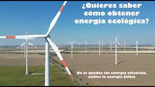Wind turbines, how do they work? Don't be left without electricity