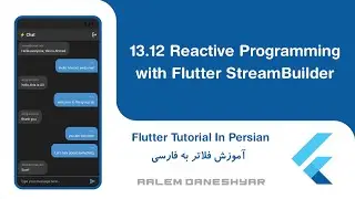 13.12 Flash Chat | Reactive Programming with Flutter StreamBuilder
