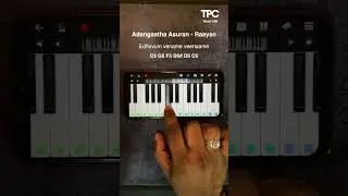 Adangaatha Asuran - Raayan | Easy Piano Tutorial - ThePianoClass