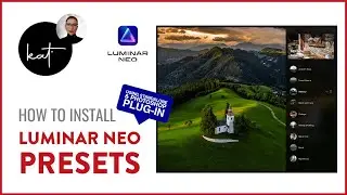 How to install Luminar Neo Presets - Using Luminar NEO Standalone Version  & Photoshop Plug-in